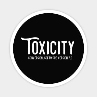Toxicity Magnet